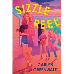 Sizzle Reel - Carlyn Greenwald, Kartoniert (TB)
