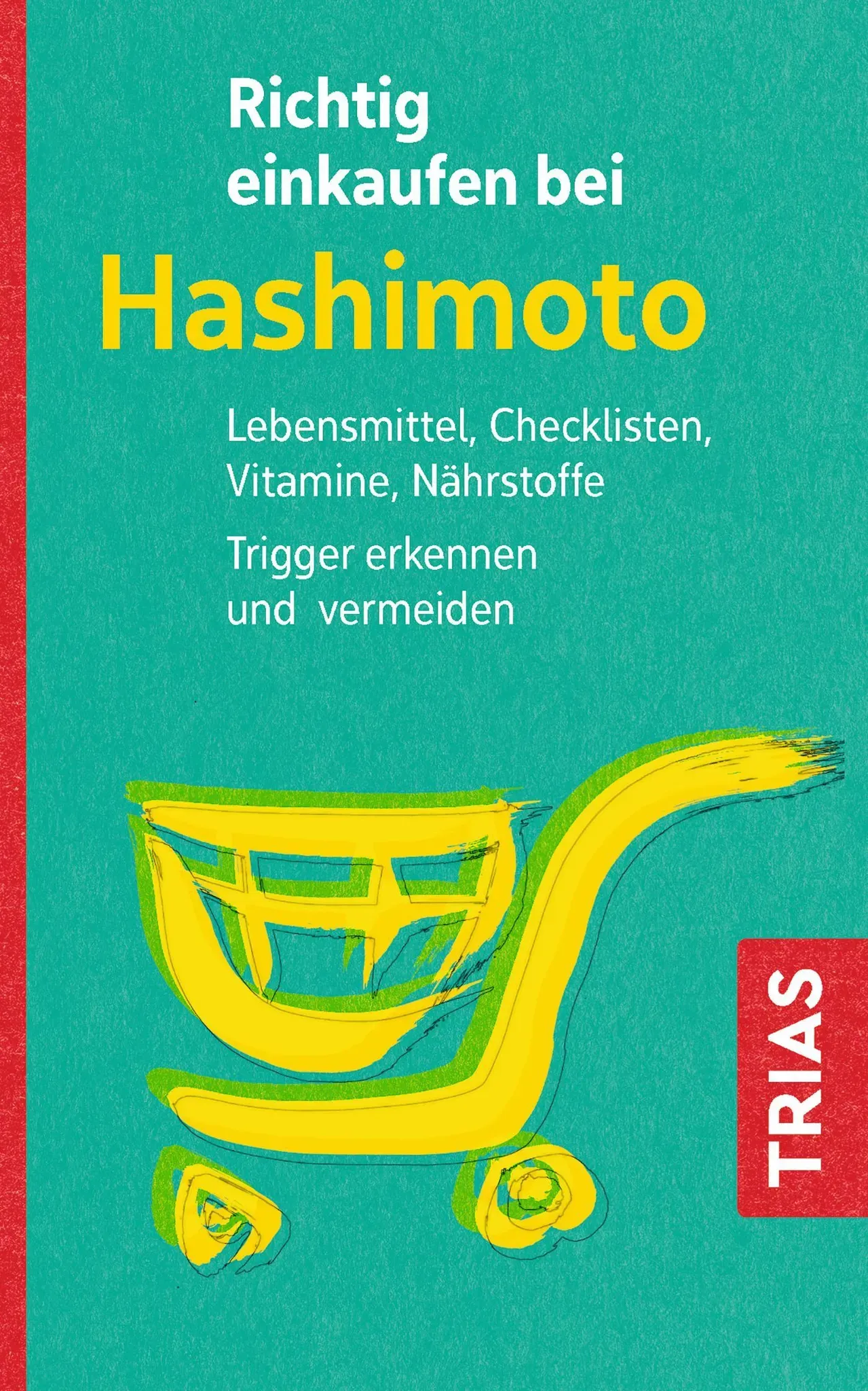 Richtig einkaufen bei Hashimoto Buch 1 St