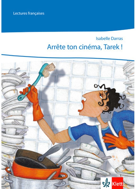 Lectures Françaises / Arrête Ton Cinéma, Tarek !, M. 1 Audio-Cd - Isabelle Darras, Gebunden