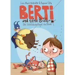 Berti und seine Brüder 1. Die Schokoladenkugel des Bösen