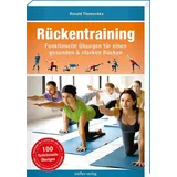 Steffen Verlag Rückentraining: Funktionelle Übungen für einen gesunden & starken Rücken - 2. Auflage 2025 - (Trainingsreihe von Ronald Thomschke)