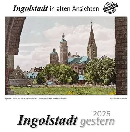 Preisvergleich Produktbild Ingolstadt gestern 2025