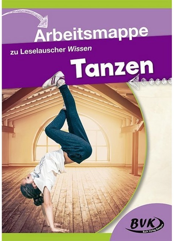 Leselauscher Wissen / Arbeitsmappe Zu Leselauscher Wissen "Tanzen" - Buch Verlag Kempen BVK, Kartoniert (TB)