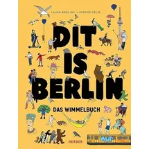Herder Dit is Berlin. Das Wimmelbuch