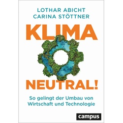 Klimaneutral! - Lothar Abicht, Carina Stöttner, Gebunden