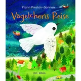 minedition AG Vögelchens Reise von Frann Preston-Gannon / minedition AG / Buch