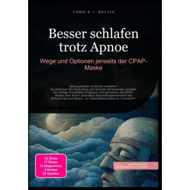 epubli Besser schlafen trotz Apnoe: Wege und Optionen jenseits der CPAP-Maske