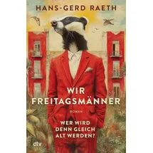dtv Wir Freitagsmänner