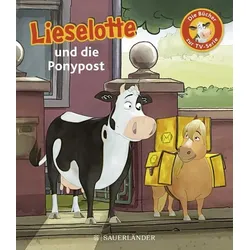 Lieselotte und die Ponypost