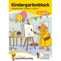 Hauschka Verlag Kindergartenblock ab 3 Jahre - Vergleichen, rätseln und malen