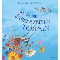 Atrium Verlag Wenn die Jahreszeiten träumen