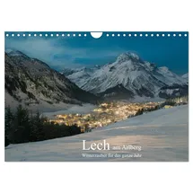 Calvendo Lech am Arlberg - Winterzauber für das ganze Jahr (Wandkalender 2026 DIN A4 quer), CALVENDO Monatskalender: