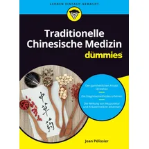 Wiley X Traditionelle Chinesische Medizin für Dummies