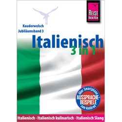 Reise Know-How Kauderwelsch Italienisch 3 In 1: Italienisch, Italienisch Kulinarisch, Italienisch Slang - Michael Blümke, Ela Strieder, Kartoniert (TB