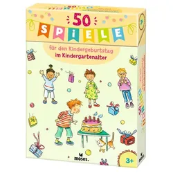 50 Spiele für den Kindergeburtstag im Kindergartenalter