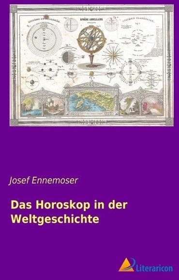 Das Horoskop In Der Weltgeschichte - Josef Ennemoser  Kartoniert (TB)