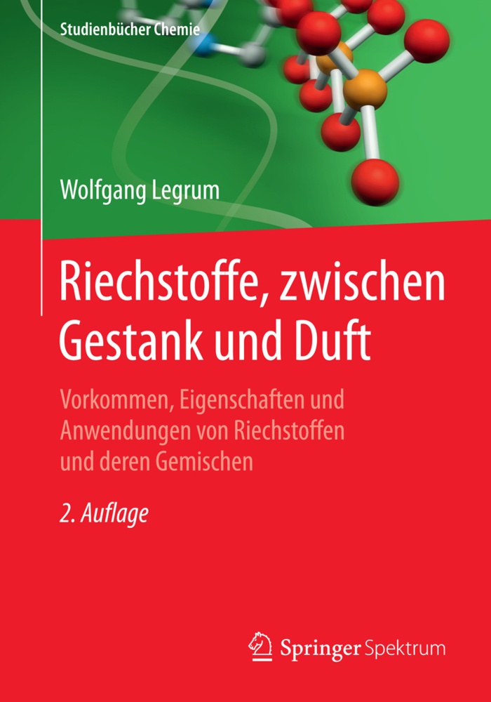 Riechstoffe  Zwischen Gestank Und Duft - Wolfgang Legrum  Kartoniert (TB)