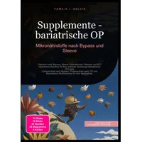 Epubli Supplemente - bariatrische OP: Mikronährstoffe nach Bypass und