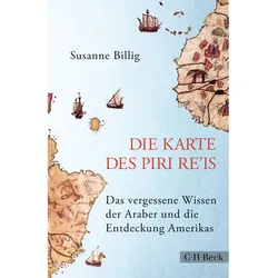 Die Karte Des Piri Re'is - Susanne Billig  Gebunden
