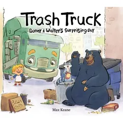 Trash Truck: Donny & Walter's Surprising Day