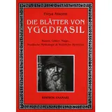 Edition Ananael Die Blätter von Yggdrasil
