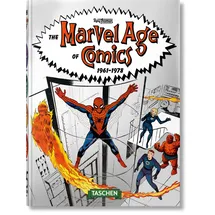 Taschen The Marvel Age of Comics 1961–1978. 40th Ed.