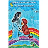 Books on Demand Siefkes fantastische Reise auf dem Regenbogen