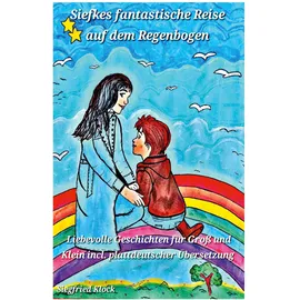 Books on Demand Siefkes fantastische Reise auf dem Regenbogen