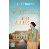 dp DIGITAL PUBLISHERS GmbH Das Schicksal der Tuchfabrik Die historische Familiensaga im 20. Jahrhundert