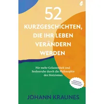 avocado verlag 52 Kurzgeschichten, die Ihr Leben verändern werden (Inspirierende Kurzgeschichten für Erwachsene):