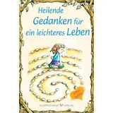 Silberschnur Heilende Gedanken für ein leichteres Leben