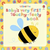 Usborne Verlag Baby's Very First Touchy-Feely Book
