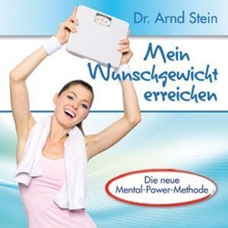 Mein Wunschgewicht Erreichen - Arnd Stein. (CD)