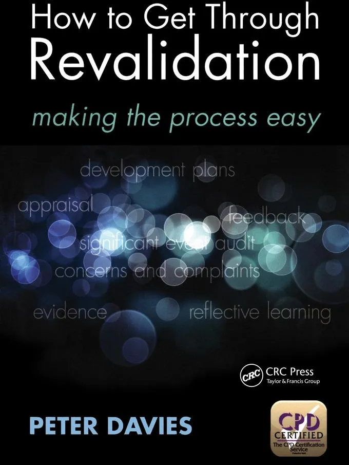 How to Get Through Revalidation: eBook von Peter Davies