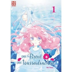 Die Braut des Wasserdrachen – Band 1