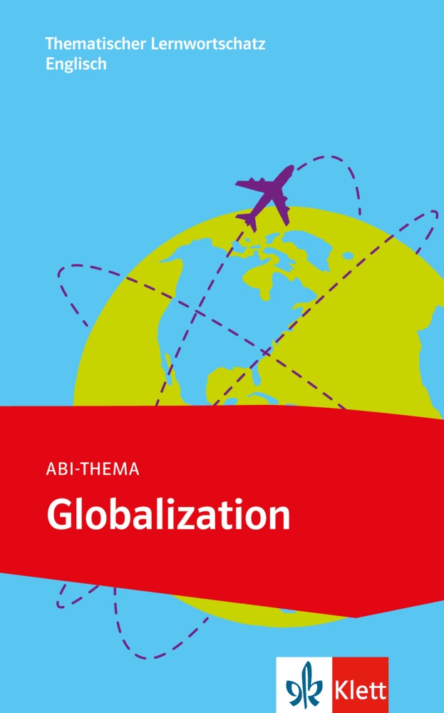 Abi-Thema / Abi-Thema: Globalization  Kartoniert (TB)