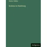 Antigonos Verlag Brahms in Hamburg