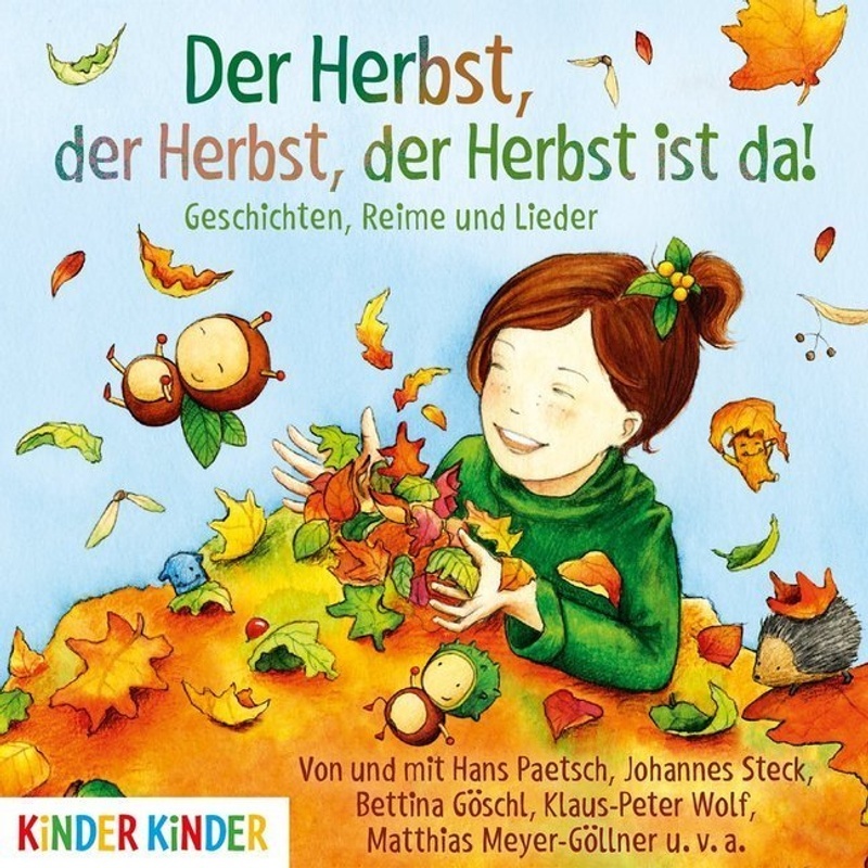 Der Herbst  Der Herbst  Der Herbst Ist Da 1 Audio-Cd - Bettina Göschl (Hörbuch)