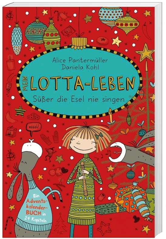 Mein Lotta-Leben / Mein Lotta-Leben - Süsser Die Esel Nie Singen - Alice Pantermüller, Gebunden