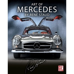 Art Of Mercedes By René Staud - René Staud, Gebunden