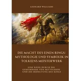 tredition Die Macht des Einen Rings: Mythologie und Symbolik in Tolkiens Meisterwerk