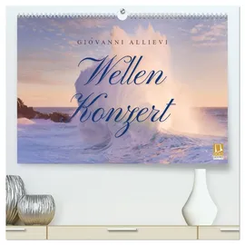 Calvendo Wellen Konzert (hochwertiger Premium Wandkalender 2026 DIN A2 quer), Kunstdruck in Hochglanz: