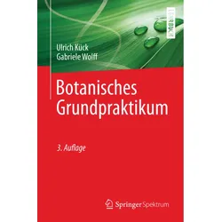 Botanisches Grundpraktikum - Ulrich Kück  Gabriele Wolff  Kartoniert (TB)