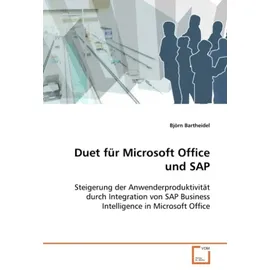 Vdm Verlag Dr. Müller Duet für Microsoft Office und SAP von Björn Bartheidel / VDM Verlag Dr. Müller / Taschenbuch