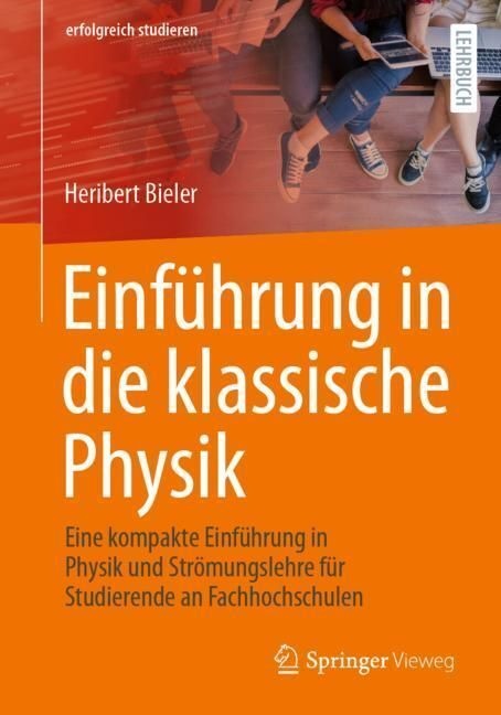 Einführung In Die Klassische Physik - Heribert Bieler  Kartoniert (TB)