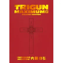 Dark Horse Comics,U.S. Trigun Maximum Deluxe Edition Volume 1