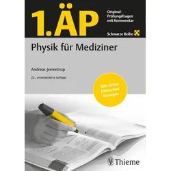 1. ÄP Physik für Mediziner Buch 1 St
