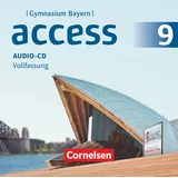 Cornelsen Verlag Access - Bayern 2017 - 9. Jahrgangsstufe: Audio-CD - Vollfassung