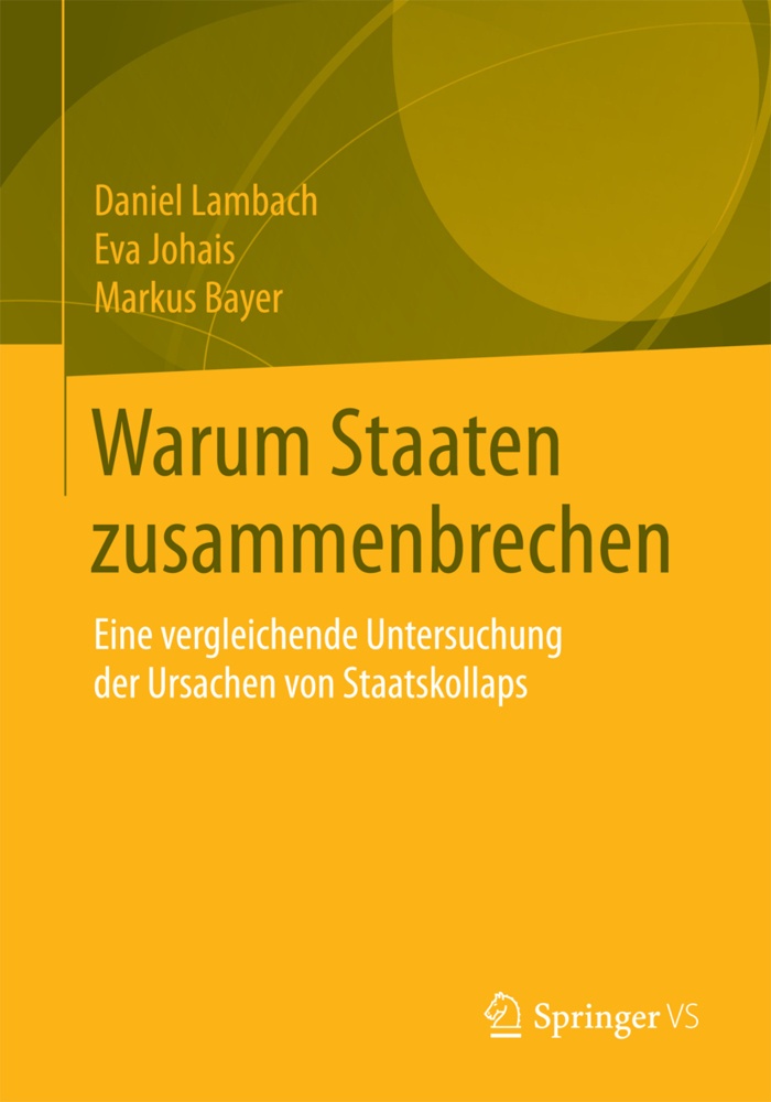Warum Staaten Zusammenbrechen - Daniel Lambach  Eva Johais  Markus Bayer  Kartoniert (TB)