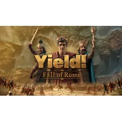 Yield! Fall of Rome